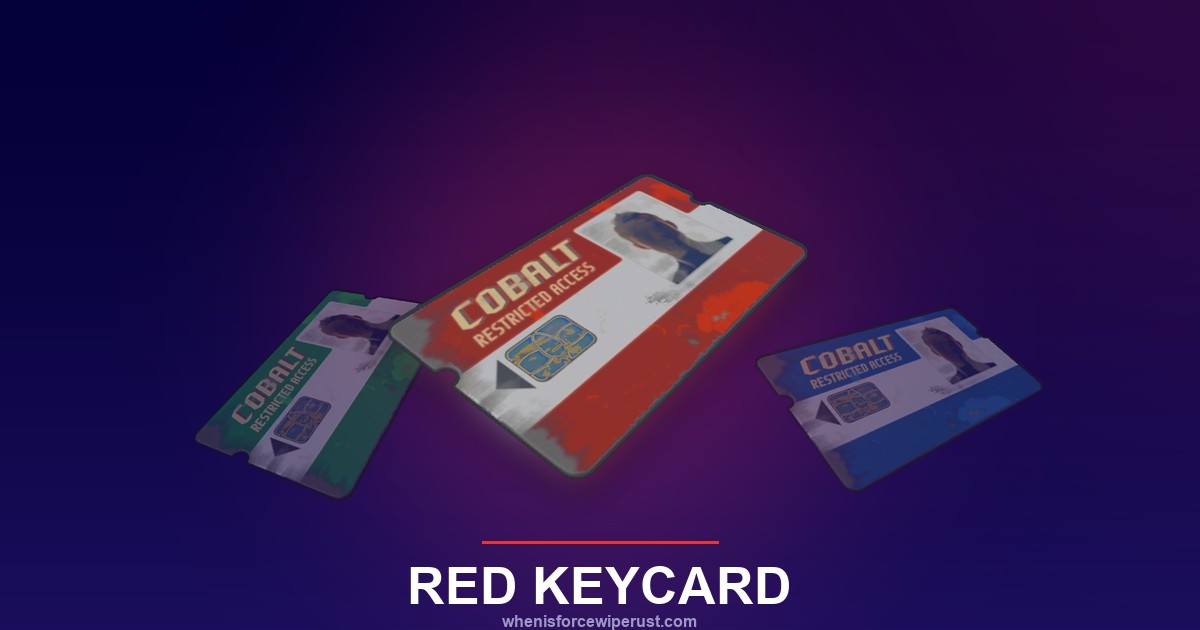 Rust Red Keycard guide 2026 showing the red Cobalt keycard between a faded green keycard and blue keycard