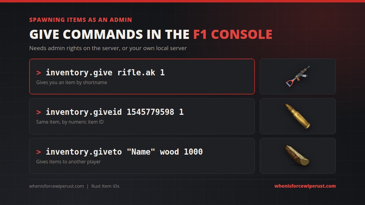 Rust give commands in the F1 console: inventory.give rifle.ak 1, inventory.giveid 1545779598 1 and inventory.giveto Name wood 1000