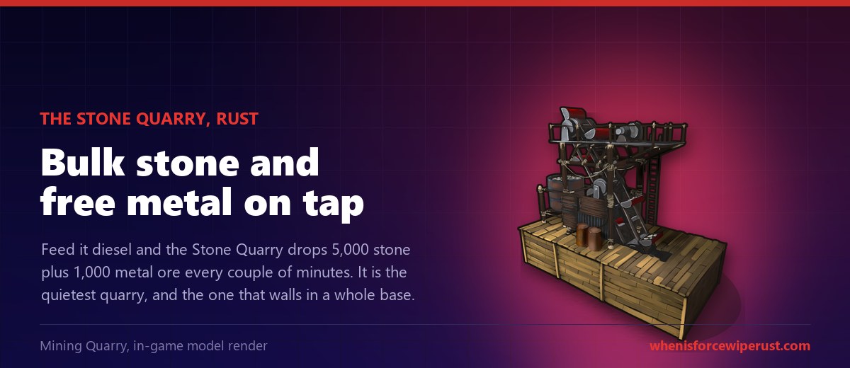 The Rust Stone Quarry shown as the in-game Mining Quarry model render on a dark navy background, with the headline bulk stone and free metal on tap and a note that the quarry drops 5,000 stone plus 1,000 metal ore every couple of minutes on diesel, enough to wall in a whole base