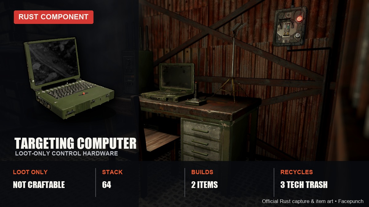Targeting computer Rust overview: loot only, stack size 64, builds 2 items, recycles into 3 tech trash