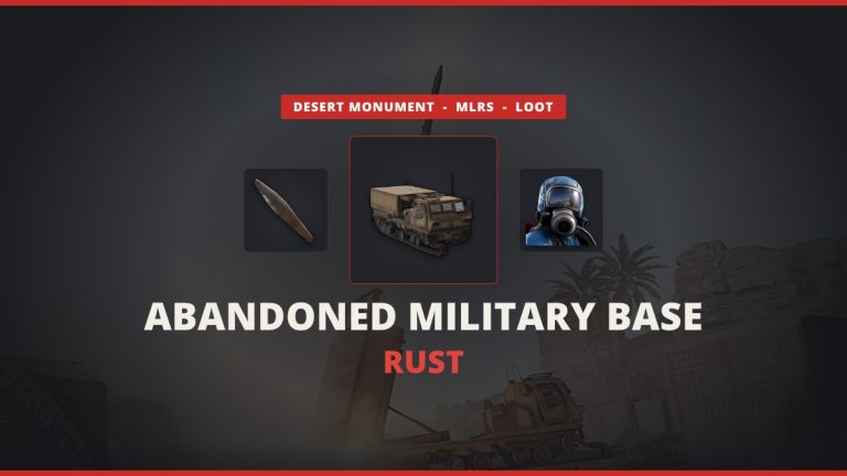 Abandoned Military Base Rust featured image: the MLRS truck between an MLRS rocket and a monument scientist over an in-game shot of the launcher firing in the desert