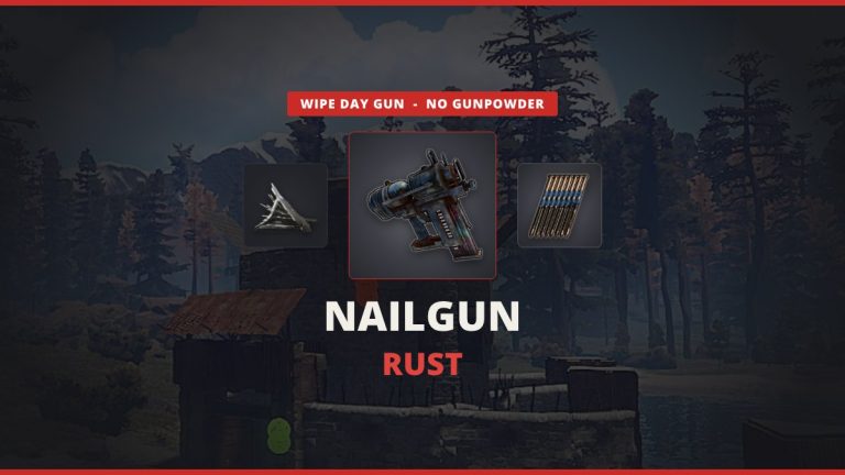 Nailgun Rust featured image: the Nailgun between metal fragments and nailgun nails over a real in-game Rust starter base