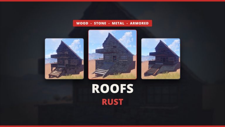 Roofs Rust: Cost, HP, Raid Cost, Soft Side & Roof Defence (2026)