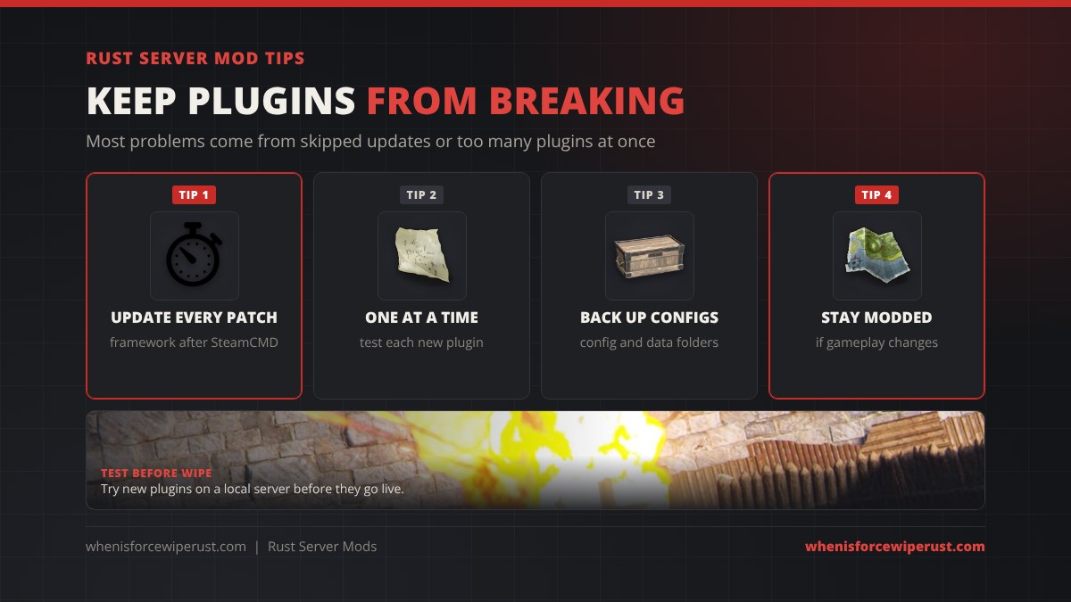 Rust server mods tips: update Oxide or Carbon after every Rust update, add plugins one at a time, back up the config and data folders, and stay in the Modded tab if plugins change gameplay